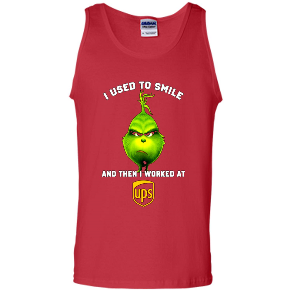 The Grinch - I Used To Smile And Then I Worked At UPS