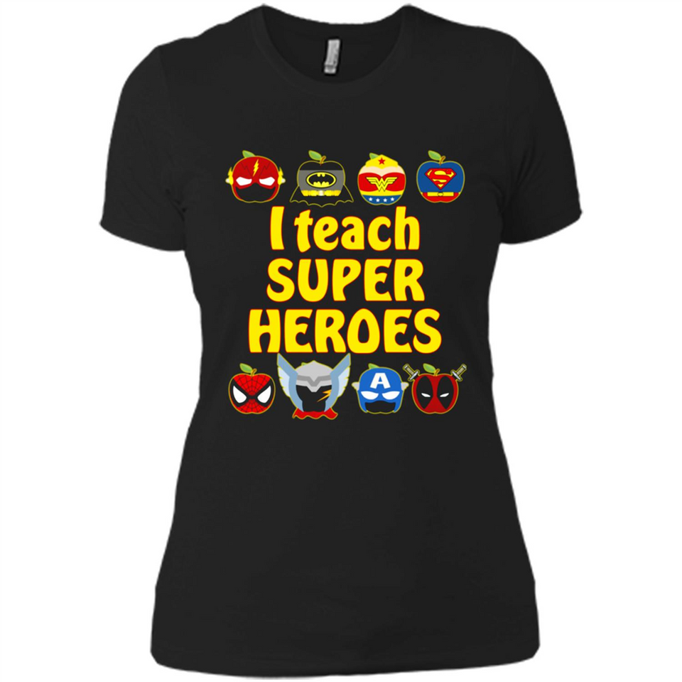 I Teach Super Heroes Funny Marvel - Ladies' Boyfriend T-Shirt