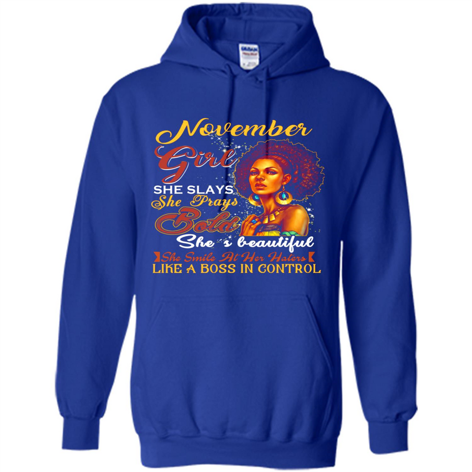 November Girl She Slays She Prays Beautiful Birthday PINGPONG