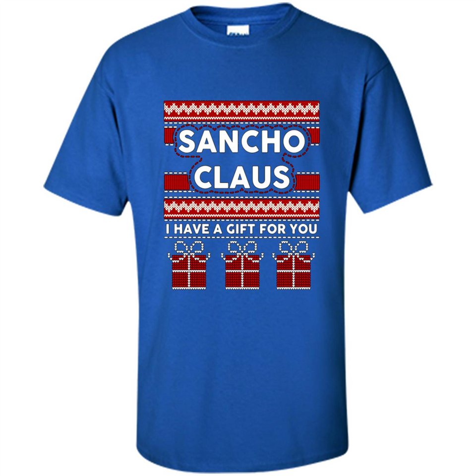 Sancho Claus I Have A Gift For You Christmas PINGPONG