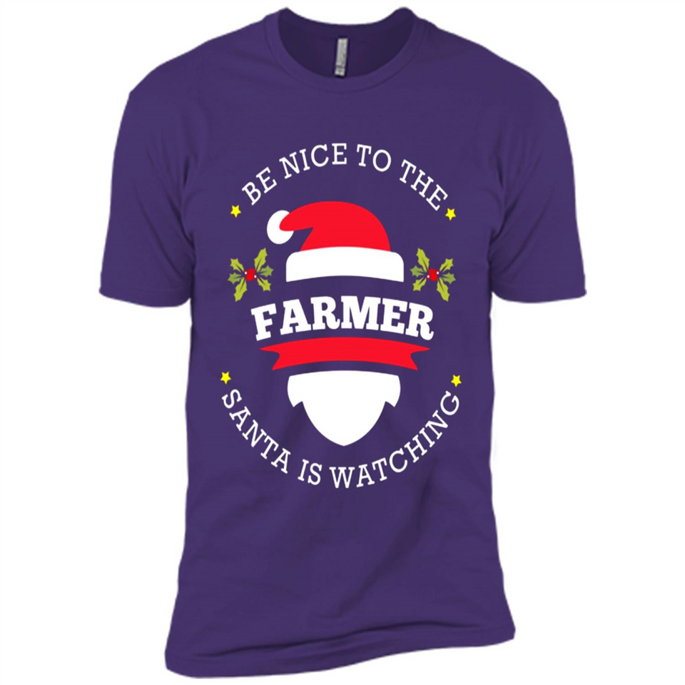 Be Nice to Farmer Santa Watching Christmas 1 - Premium Short Sleeve T-Shirt