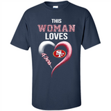 This Woman love 49ers NFL football team - Shirt