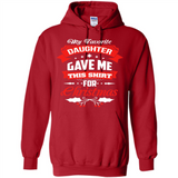 My Favorite Daughter Gave Me This Shirt For Christmas Gift - Hoodie