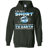 The owl I'm not short I just more down to Earth than most people - Hoodie