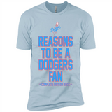 Reasons to be a Los Angeles Dodgers Fan Complete List on Back - Premium Short Sleeve T-Shirt