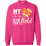 Cincinnati Bengals Football My Heart is on that Field - Sweatshirt