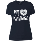 Oakland Raiders Football My Heart is on that Field - Ladies' Boyfriend T-Shirt