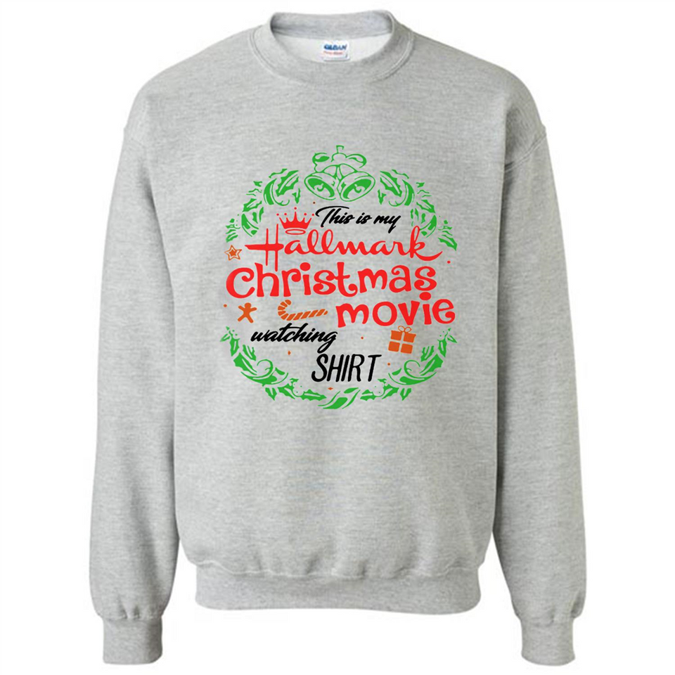 This is My Hallmark-Christmas Movies Watching Sporty T-Shirt - Sweatshirt