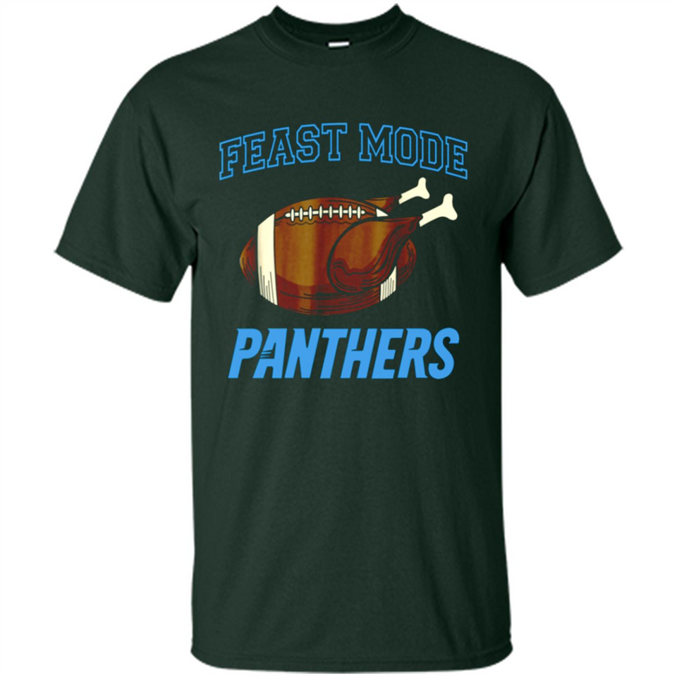 Feast Mode Panthers Shirt - Carolina Turkey Thanksgiving