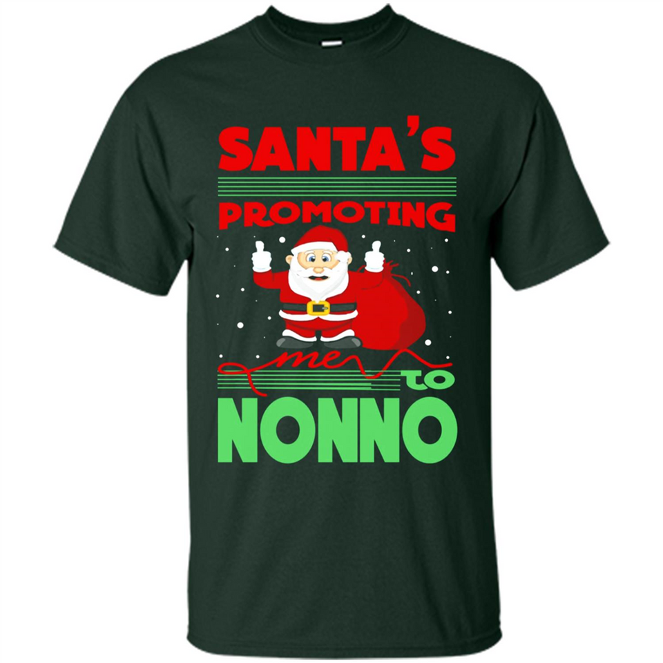 Santa's Promoting Me To Nonno - Shirt