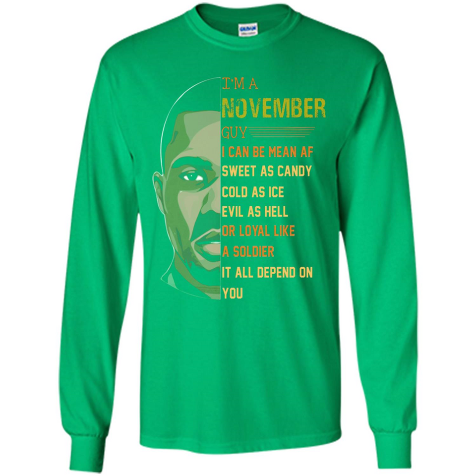 November Guy Can Be Mean AF