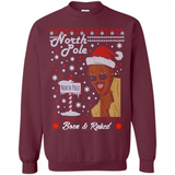 North Pole Born and Raised Shirt, Merry Xmas Ugly Christmas - Sweatshirt