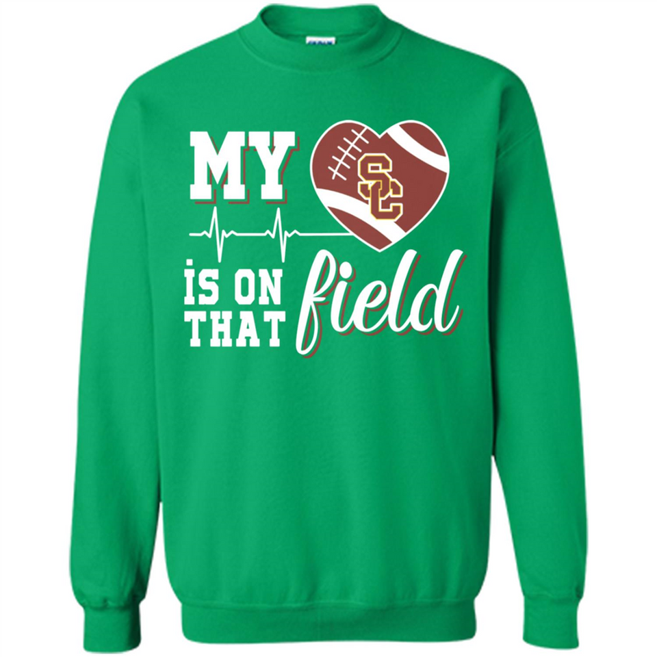 USC Trojans Football My Heart is on that Field - Sweatshirt
