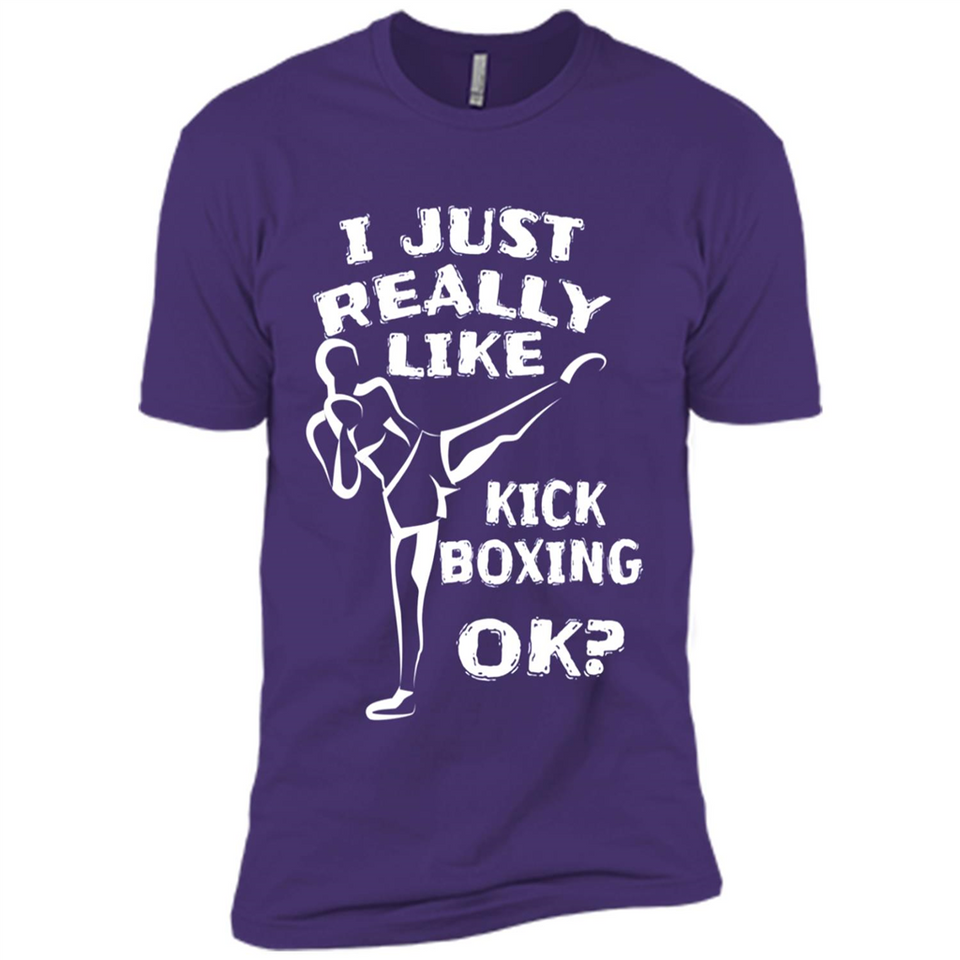 Kick Boxing Shirt Kick Boxer Boxing Workout - Premium Short Sleeve T-Shirt