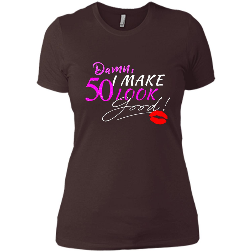 I Make 50 Look Good 50 Years To Perfection - Ladies' Boyfriend T-Shirt