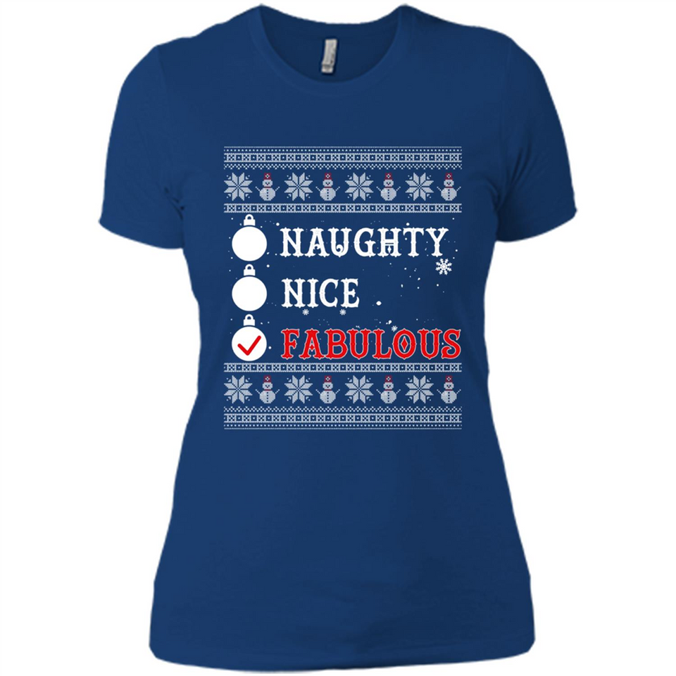 Naughty Nice Fabulous - Ladies' Boyfriend T-Shirt