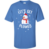 Let's Get Plowed Funny Christmas Snowman - Shirt