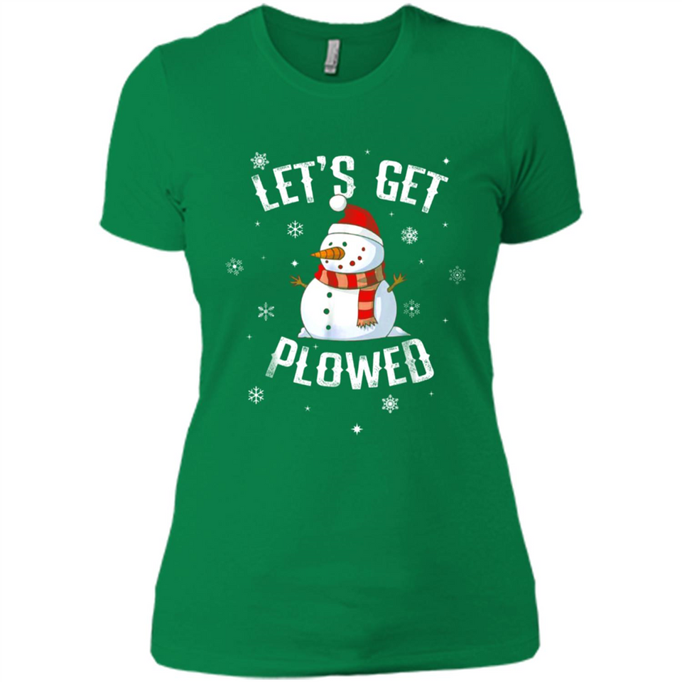 Let's Get Plowed Funny Christmas Snowman - Ladies' Boyfriend T-Shirt