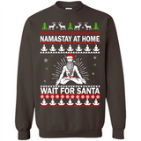 Namastay at home and wait for Santa Christmas - Sweatshirt