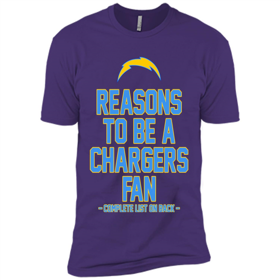 Reasons to be a Los Angeles Chargers Fan Complete List on Back - Premium Short Sleeve T-Shirt
