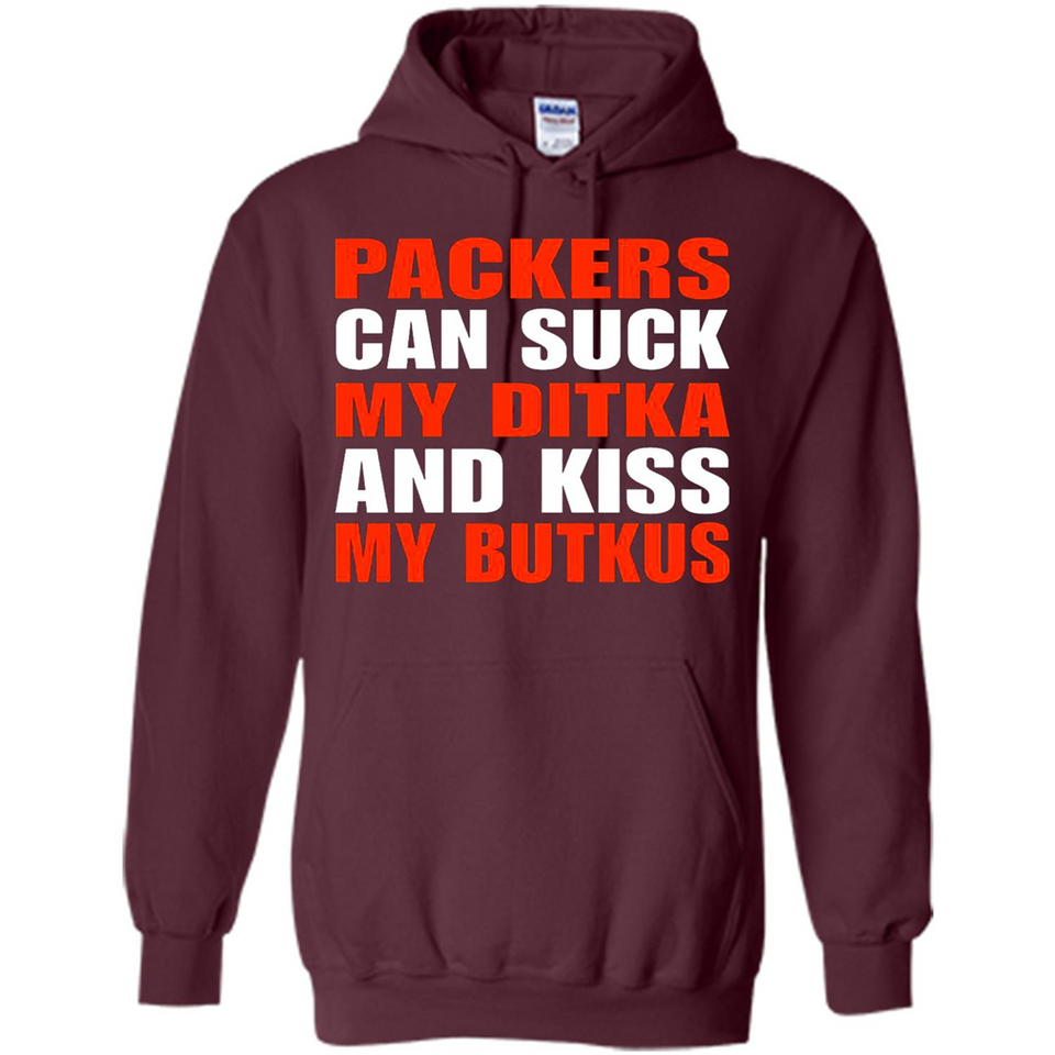 Packers can suck my Ditka and kiss my Butkus PINGPONG - Hoodie