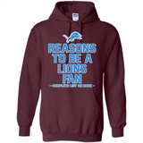 Reasons to be a Detroit Lions Fan Complete List on Back - Hoodie