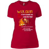 Know I'm on fire let me finish this weld shirt Sweatshirt - Ladies' Boyfriend T-Shirt