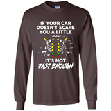 If Your Car Doesnt Scare You A Little Its Not Fast Enough