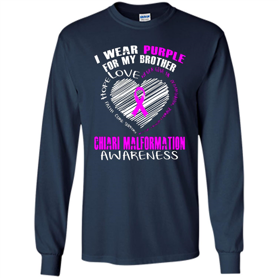 I Wear Purple For My Brother Chiari Malformation - Long Sleeve T-Shirt