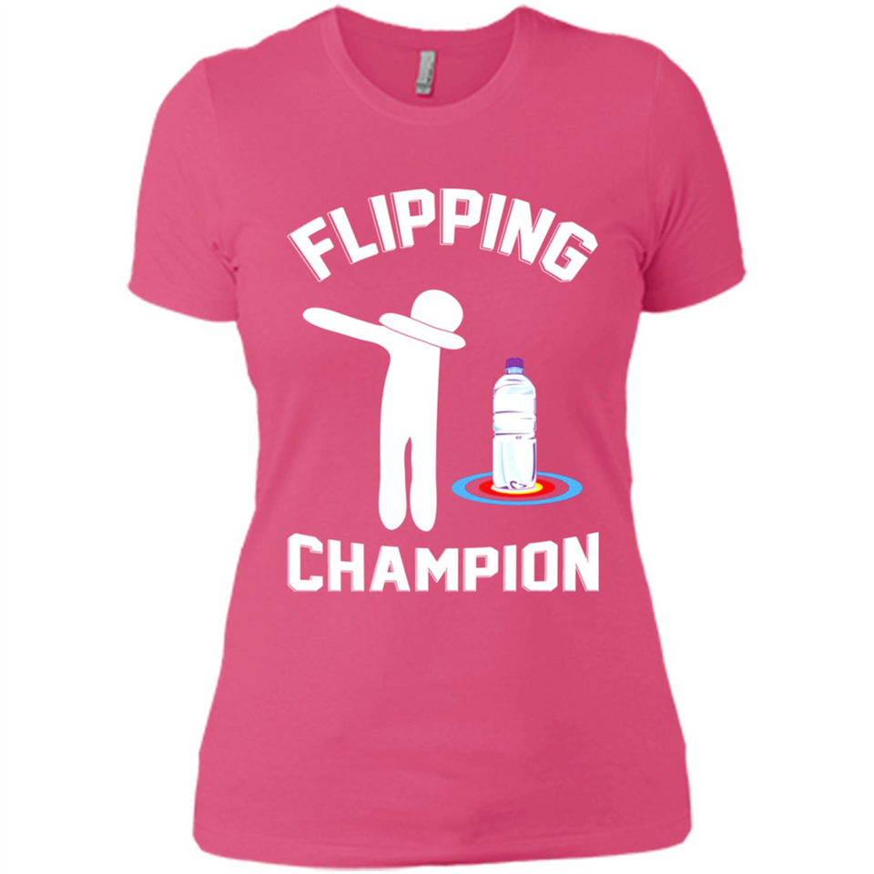 Water Bottle Flipping Tshirt Dabbing Flipping Champion - Ladies' Boyfriend T-Shirt