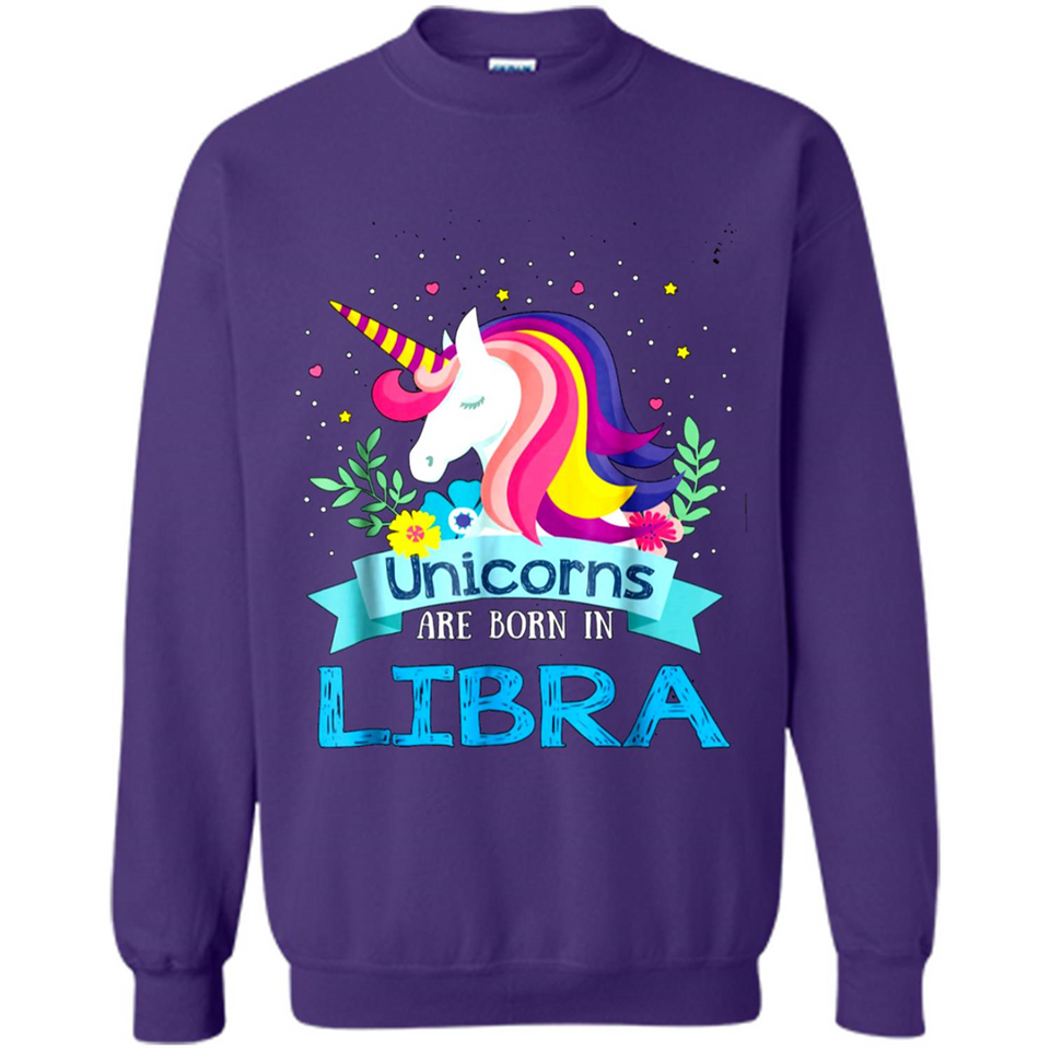 Unicorns are born in Libra Birthday Rainbow Gift Ladies Custom