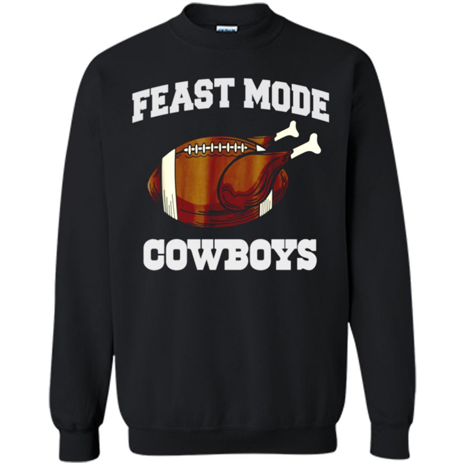 Feast Mode Cowboys Shirt - Dallas Turkey Thanksgiving
