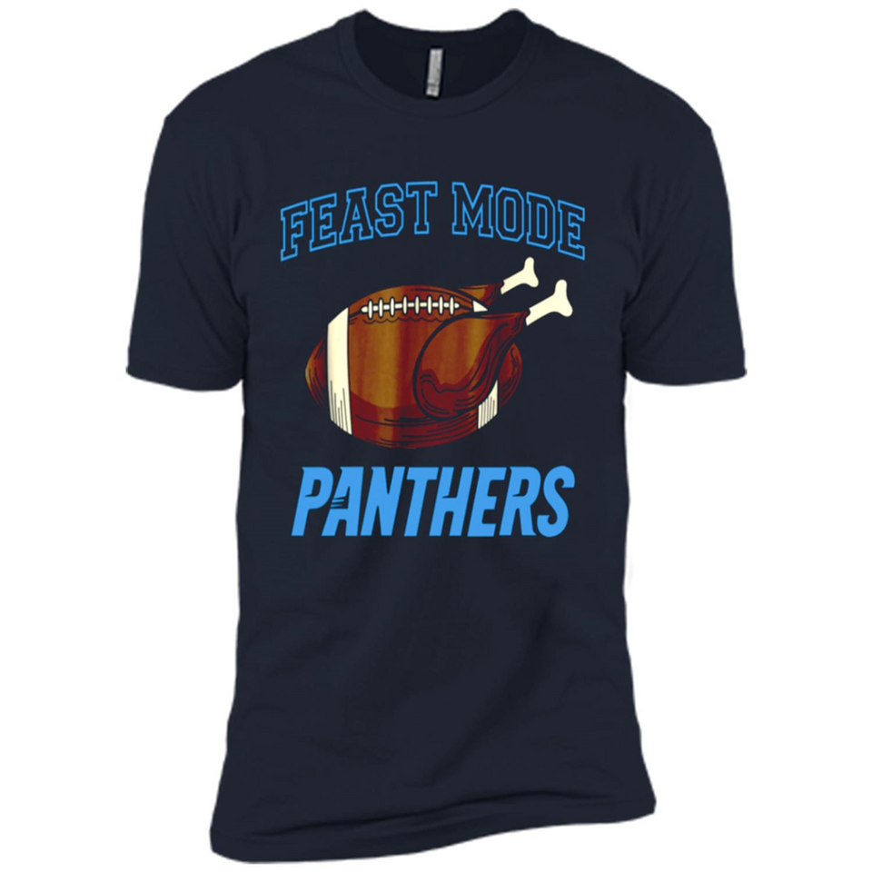 Feast Mode Panthers Shirt - Carolina Turkey Thanksgiving