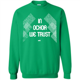 IN OCHOA WE TRUST