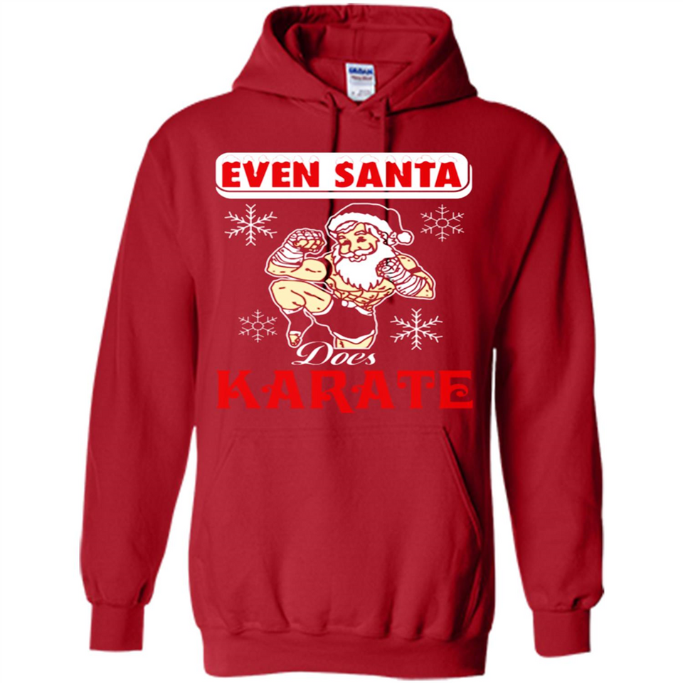 Even Santa Does Karate - Funny Karate - Hoodie
