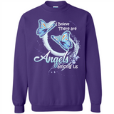 I BELIEVE THERE ARE ANGELS AMONG US BUTTERFLY