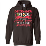 December 1988 30 Years Of Being Classy Sassy - Hoodie