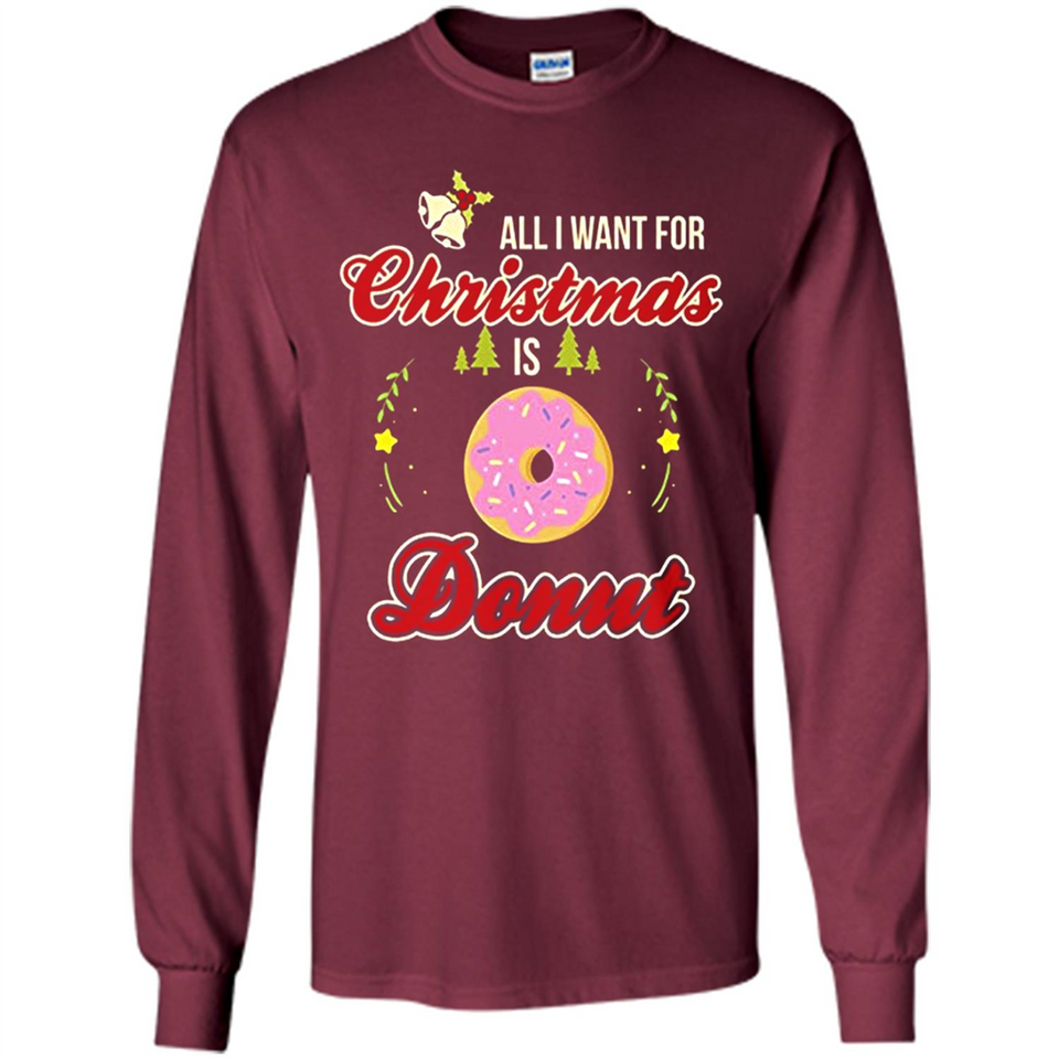 Perfect Costume For Girls. Xmas Shirt For Donut Lover