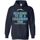 Reasons to be a Los Angeles Chargers Fan Complete List on Back - Hoodie