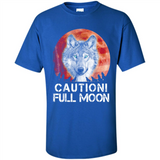 Caution Full Moon Werewolf