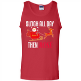 Sleigh All Day Then Rose Christmas Wine Gift - Tank Top