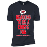 Reasons to be a Kansas City Chiefs Fan Complete List on Back - Premium Short Sleeve T-Shirt