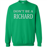 Don't Be A Richard PING PONG
