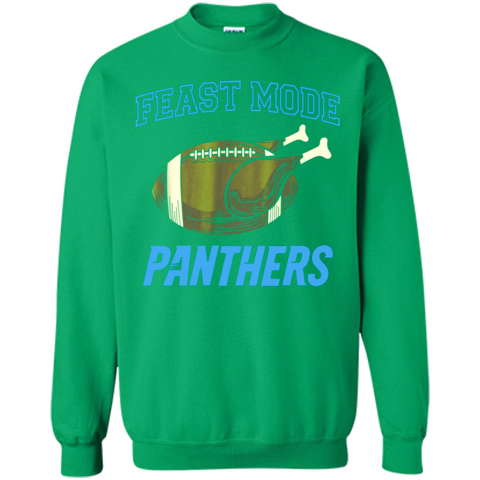 Feast Mode Panthers Shirt - Carolina Turkey Thanksgiving
