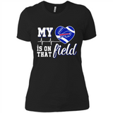 Buffalo Bills Football My Heart is on that Field - Ladies' Boyfriend T-Shirt