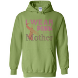Breast cancer awareness mother - Hoodie