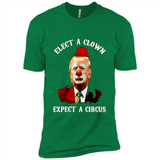 Elect A Clown Expect A Circus Trump PING PONG