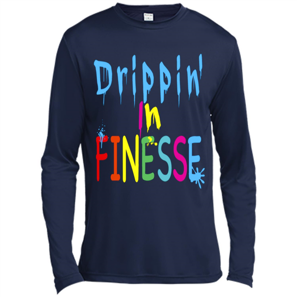 DRIPPIN IN FINESSE