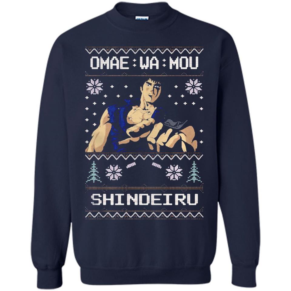 Omae Wa Mou Shindeiru Ugly Christmas Sweater - Sweatshirt