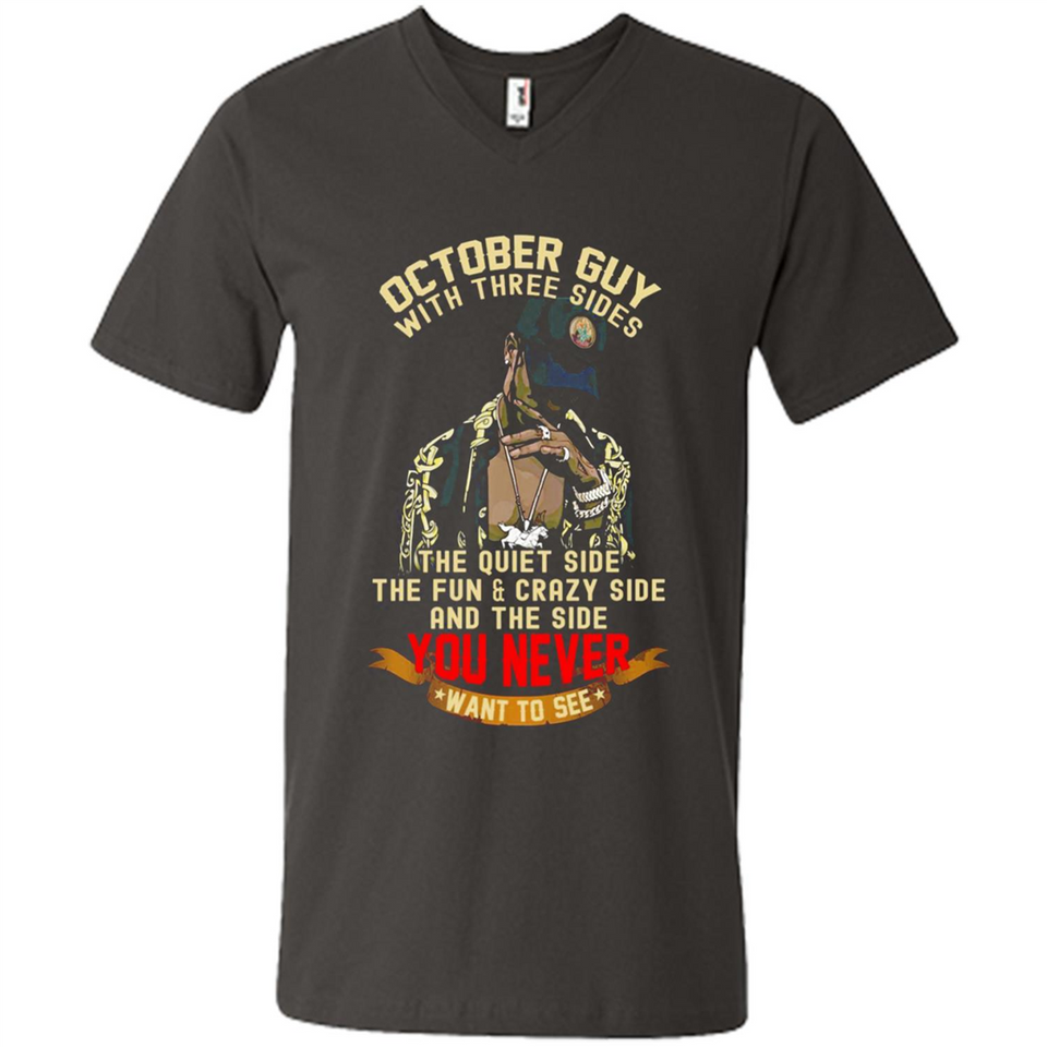 October Guy With Three Sides Quiet Fun Crazy - Men's V-Neck